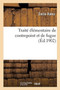 Traite Elementaire de Contrepoint Et de Fugue by Emile Ratez - Paperback