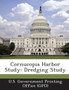 Cornucopia Harbor Study : Dredging Study