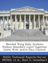 Blended Wing Body Systems Studies : Boundary Layer Ingestion Inlets with Active Flow Control