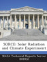 Sorce : Solar Radiation and Climate Experiment