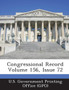 Congressional Record Volume 156, Issue 72