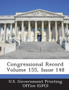 Congressional Record Volume 155, Issue 148