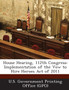 House Hearing, 112th Congress : Implementation of the Vow to Hire Heroes Act of 2011