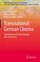 Transnational German Cinema : Encountering Germany Through Film and Events by Irina Herrschner - Hardback
