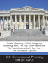 House Hearing, 110th Congress : Robbing Mary to Pay Peter and Paul: The Administration's Pay-For-Performance System