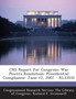Crs Report for Congress : War Powers Resolution: Presidential Compliance: June 12, 2007 - Rl33532