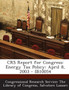 Crs Report for Congress : Energy Tax Policy: April 8, 2003 - Ib10054