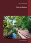 Zeit des Lebens : Zweite Auflage by Gerd Steinkoenig - Paperback