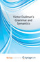 Victor Dudman's Grammar and Semantics
