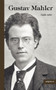 Gustav Mahler : Nachdruck der Originalausgabe von 1916 by Guido Adler - Paperback