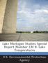 Lake Michigan Studies Special Report Number LM 8 : Lake Temperatures