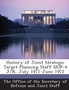 History of Joint Strategic Target Planning Staff Siop-4 J/K, July 1971-June 1972