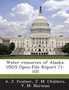 Water Resources of Alaska : Usgs Open-File Report 71-105