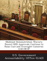 Medicaid Demonstration Waivers : Recent HHS Approvals Continue to Raise Cost and Oversight Concerns: Gao-08-87