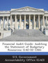 Financial Audit Guide : Auditing the Statement of Budgetary Resources: Gao-02-126g