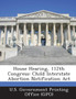 House Hearing, 112th Congress : Child Interstate Abortion Notification ACT