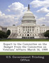 Report to the Committee on the Budget from the Committee on Veterans' Affairs : March 16, 1999