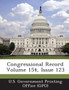 Congressional Record Volume 154, Issue 123