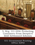 S. Hrg. 111-1034 : Protecting Consumers from Deceptive Debt Settlement Schemes