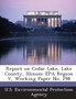 Report on Cedar Lake, Lake County, Illinois : EPA Region V, Working Paper No. 298