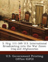 S. Hrg. 111-349 : U.S. International Broadcasting Into the War Zones: Iraq and Afghanistan
