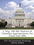 S. Hrg. 108-304 : District of Columbia Appropriations for Fiscal Year 2004