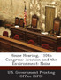 House Hearing, 110th Congress : Aviation and the Environment: Noise
