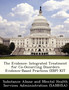 The Evidence : Integrated Treatment for Co-Occurring Disorders Evidence-Based Practices (Ebp) Kit