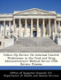 Follow-Up Review on Internal Control Weaknesses in the Food and Drug Administration's Medical Device 510k Review Process