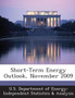 Short-Term Energy Outlook, November 2009