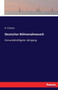 Deutscher Buhnenalmanach : Dreiunddreissigster Jahrgang by A Entsch - Paperback