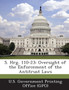 S. Hrg. 110-23 : Oversight of the Enforcement of the Antitrust Laws