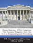 House Hearing, 109th Congress : The Tsunami Tragedy: How the U.S. Is Responding and Providing