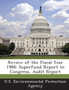 Review of the Fiscal Year 1988 : Superfund Report to Congress, Audit Report