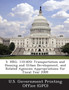 S. Hrg. 110-820 : Transportation and Housing and Urban Development, and Related Agencies Appropriations for Fiscal Year 2009