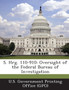 S. Hrg. 110-910 : Oversight of the Federal Bureau of Investigation