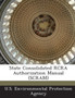 State Consolidated RCRA Authorization Manual (Scram)