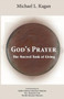 God's Prayer : The Sacred Task of Living