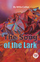 The Song Of The Lark by Willa Cather - Paperback