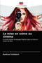 La mise en scene au cinema by Andrea Sulzbach - Paperback