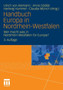 Handbuch Europa in Nordrhein-Westfalen : Wer macht was in Nordrhein-Westfalen fur Europa?