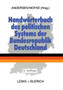 Handwoerterbuch des politischen Systems der Bundesrepublik Deutschland