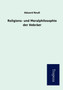 Religions- Und Moralphilosophie Der Hebr Er