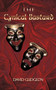 The Cynical Bastard by David Gudgeon - Paperback