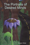 The Portraits of Desired Minds by Shawn Ruter - Paperback