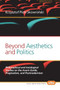 Beyond Aesthetics and Politics : Philosophical and Axiological Studies on the Avant-Garde, Pragmatism, and Postmodernism : 264