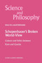 Schopenhauer's Broken World-View : Colours and Ethics between Kant and Goethe : 10