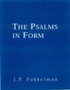 The Psalms in Form : The Hebrew Psalter in its Poetic Shape : 4