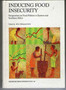 Inducing Food Insecurity : Perspectives on Food Policies in Eastern and Southern Africa : No 30