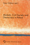 Markets, Civil Society and Democracy in Kenya